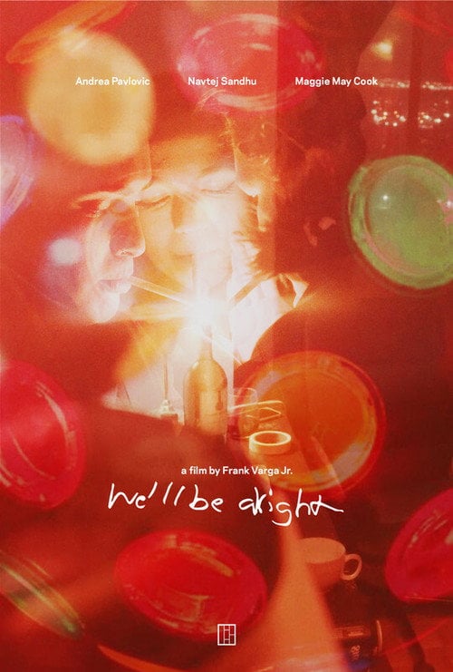 Movie poster for We'll Be Alright (2018)