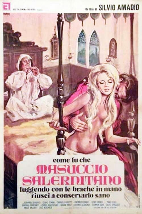 Movie poster for Come fu che Masuccio Salernitano, fuggendo con le brache in mano, riuscì a conservarlo sano (1972)