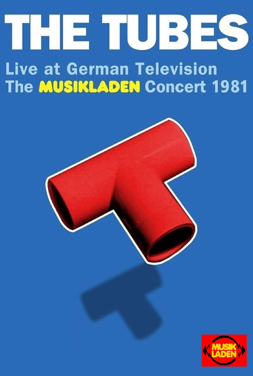 Movie poster for Tubes - Live at German Television: The Musikladen Concert 1981 (2016)