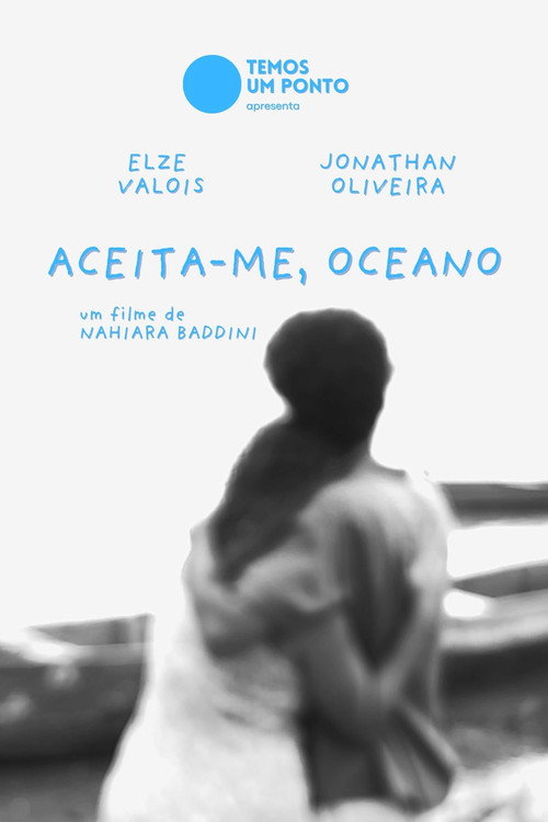 Movie poster for Aceita-me, Oceano (2025)