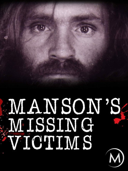 Movie poster for Manson's Missing Victims (2008)
