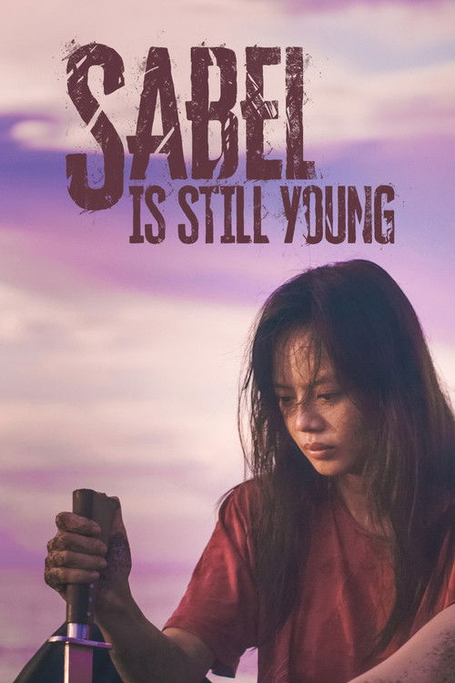 Movie poster for Sabel Is Still Young (2022)