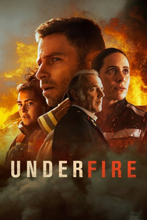 Series poster for Under Fire (2021)