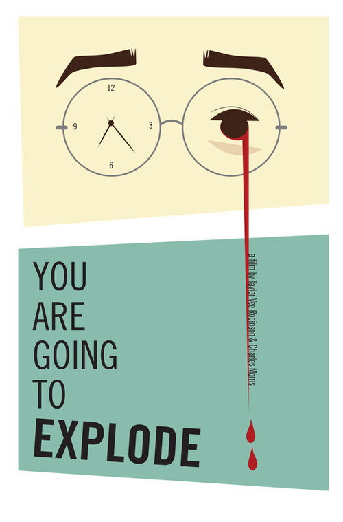 Movie poster for You Are Going to Explode (2019)
