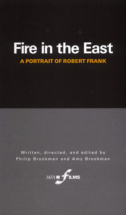 Movie poster for Fire in the East: A Portrait of Robert Frank (1986)