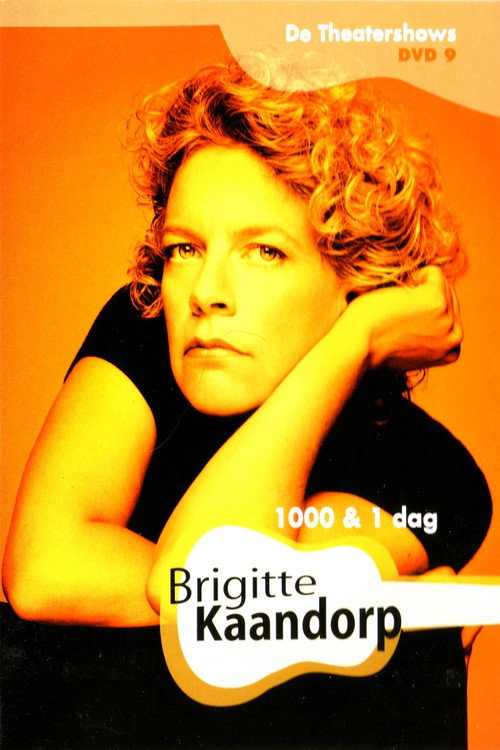 Movie poster for Brigitte Kaandorp: 1000 & 1 Dag (2006)