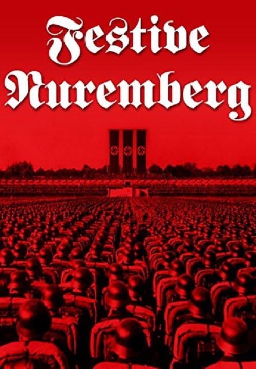 Movie poster for Festive Nuremberg (1937)