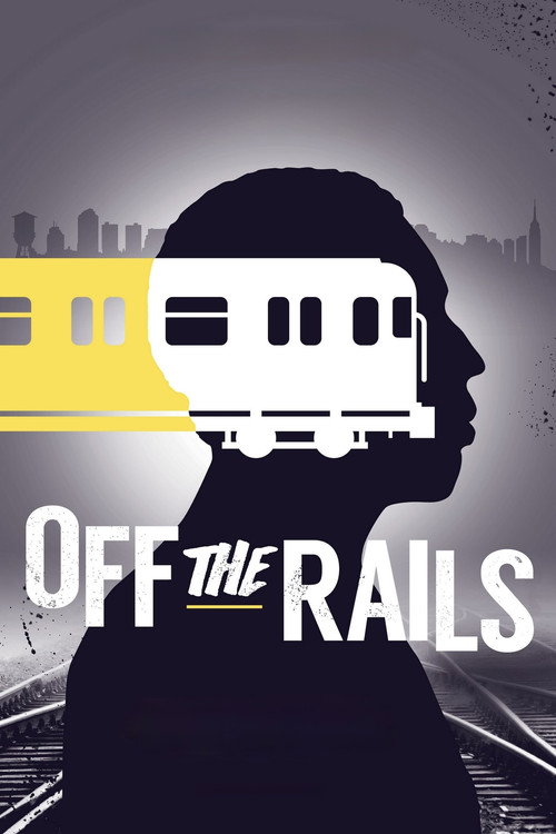Movie poster for Off the Rails (2016)