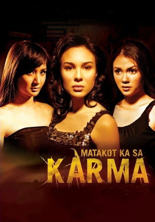 Movie poster for Matakot Ka sa Karma (2006)