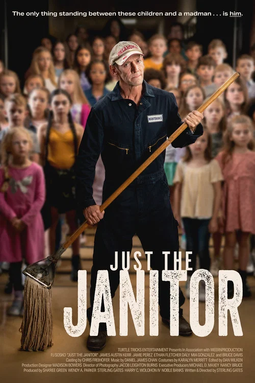 Movie poster for Just the Janitor (2024)