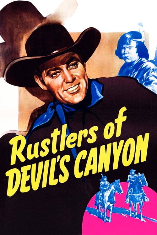 Movie poster for Rustlers of Devil's Canyon (1947)