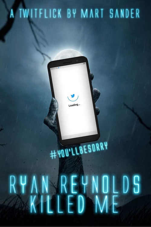 Movie poster for Ryan Reynolds Killed Me (2021)