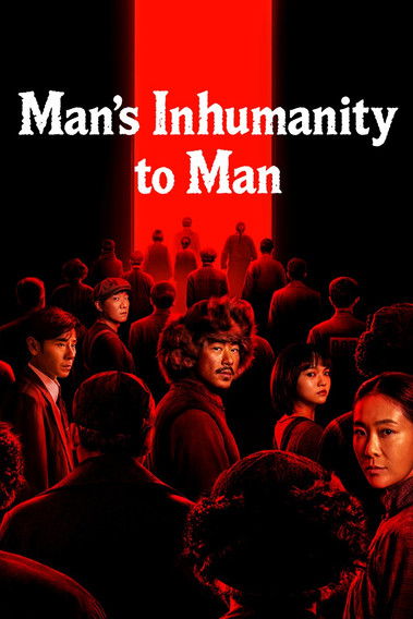 Man's Inhumanity to Man poster
