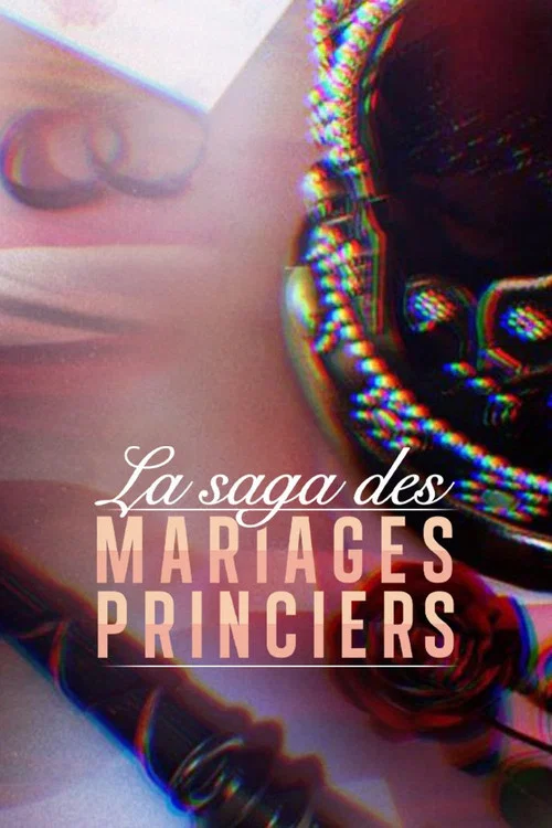 Movie poster for The saga of princely marriages (2023)