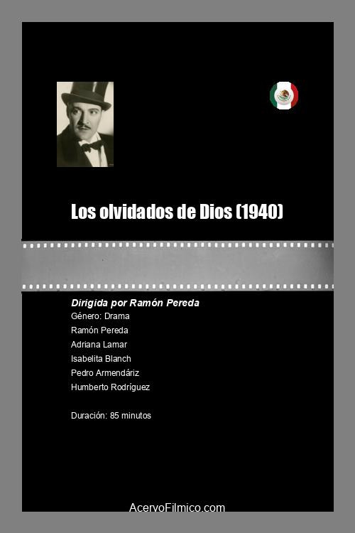 Movie poster for Los olvidados de Dios (1940)
