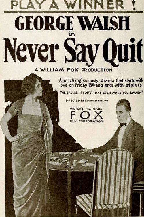 Movie poster for Never Say Quit (1919)