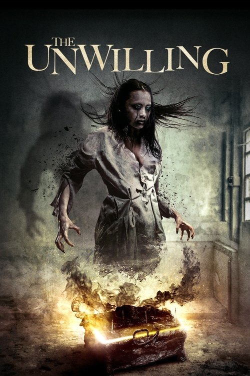 Movie poster for The Unwilling (2017)