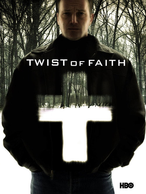 Movie poster for Twist of Faith (2004)