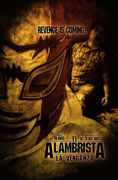 Movie poster for El Alambrista: La Venganza (2014)