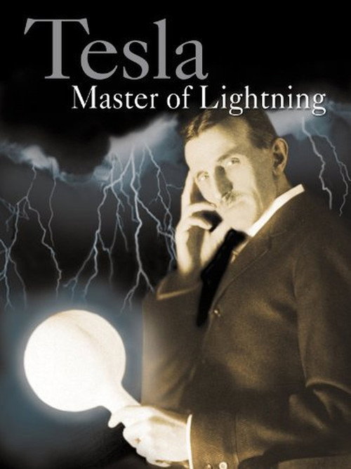 Movie poster for Tesla: Master of Lightning (2000)