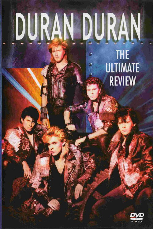 Movie poster for Duran Duran – The Ultimate Review (2006)