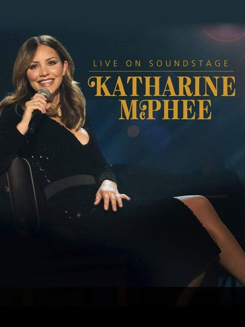 Movie poster for Katharine McPhee: Live on Soundstage (2018)