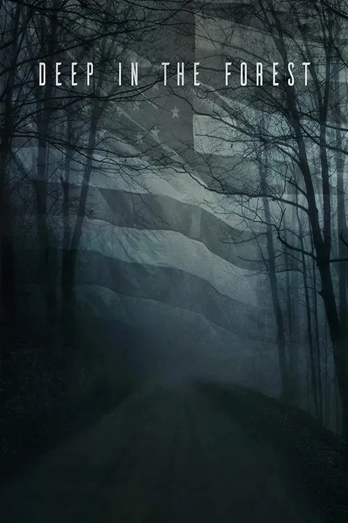 Movie poster for Deep in the Forest (2021)