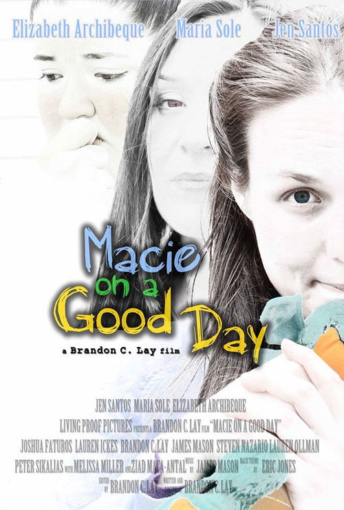 Movie poster for Macie on a Good Day (2014)
