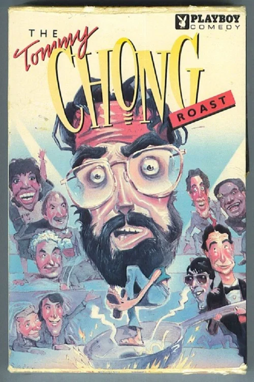 Movie poster for The Tommy Chong Roast (1986)