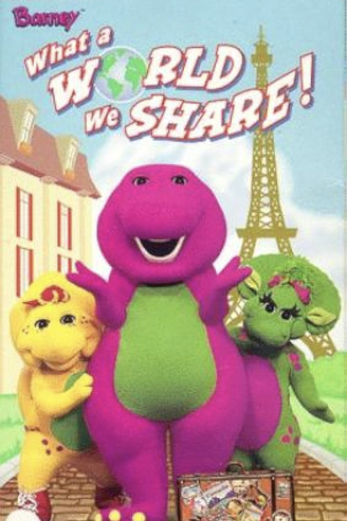 Movie poster for Barney: What a World We Share! (1999)