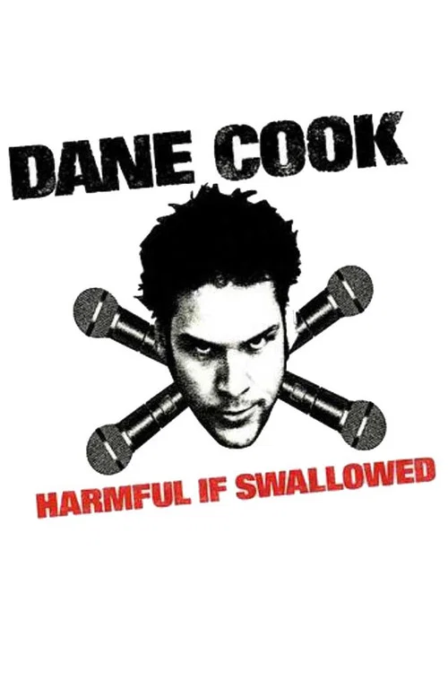 Movie poster for Dane Cook: Harmful if Swallowed (2003)