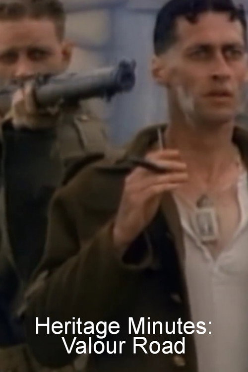 Movie poster for Heritage Minutes: Valour Road (1991)