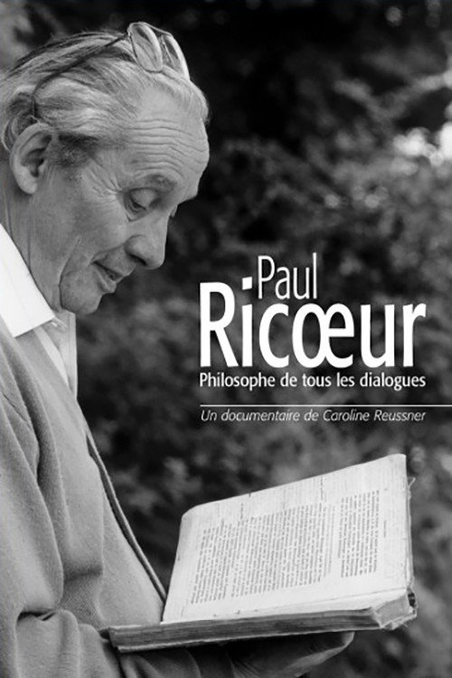 Movie poster for Paul Ricœur: Philosophe de tous les dialogues