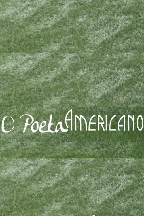 Movie poster for O Poeta Americano (2014)