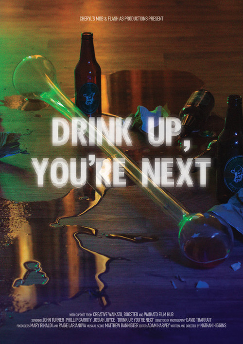 Movie poster for Drink Up, You're Next (2021)