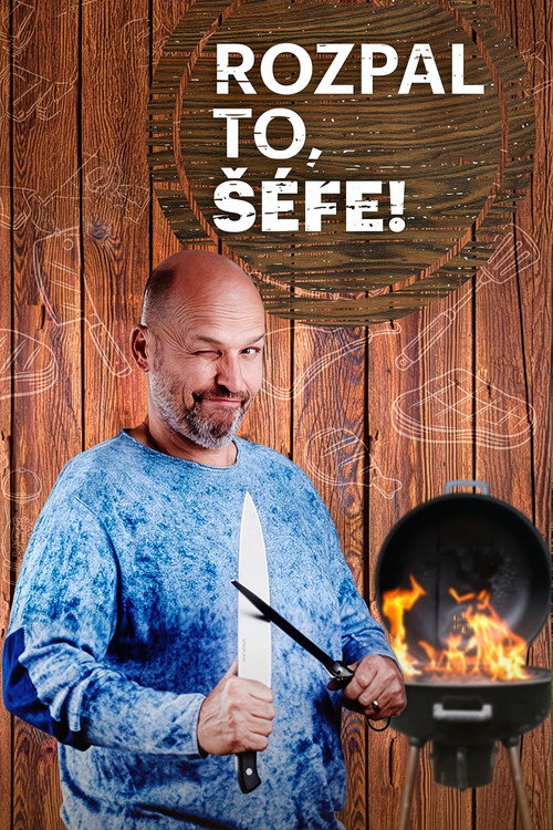 Series poster for Rozpal to, šéfe! (2014)
