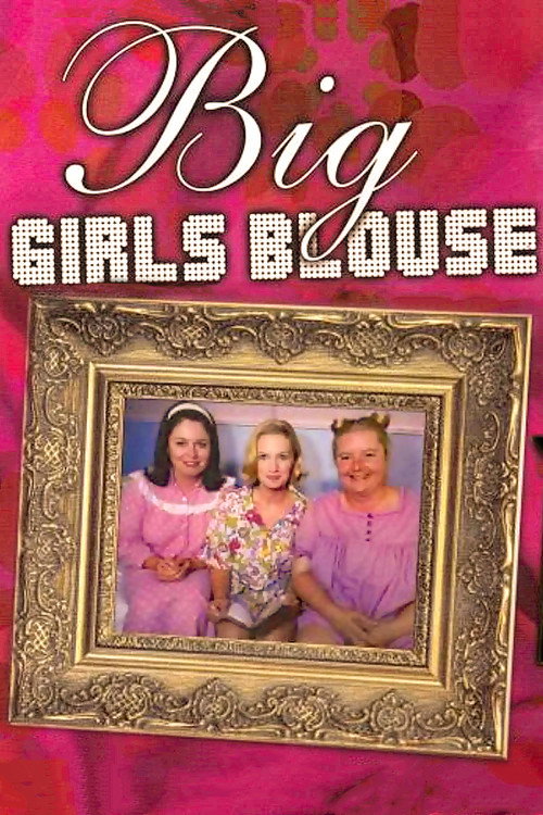 Series poster for Big Girl's Blouse (1994)