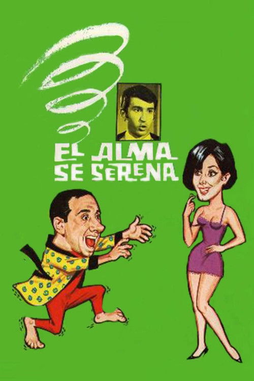 Movie poster for El alma se serena (1970)