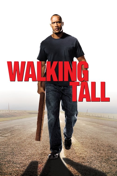 Movie poster for Walking Tall (2004)