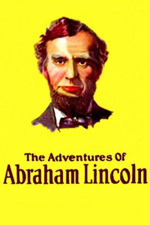 Movie poster for The Dramatic Life of Abraham Lincoln (1924)