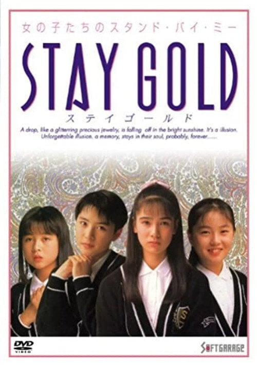 Movie poster for Stay Gold (1988)