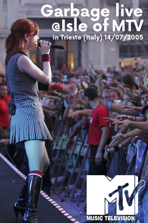 Movie poster for Garbage: Live at Trieste 2005 (2005)
