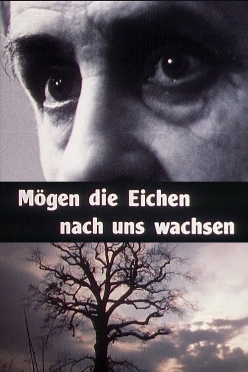 Movie poster for Mögen die Eichen nach uns wachsen (1986)