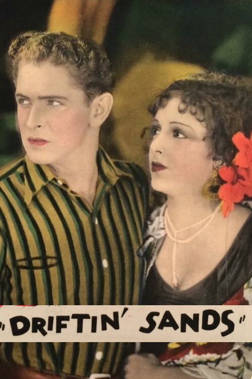 Movie poster for Driftin' Sands (1928)