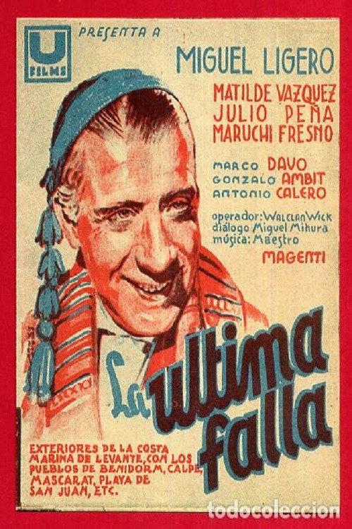 Movie poster for La última Falla (1940)