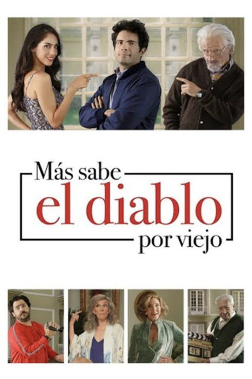 Movie poster for Más sabe el Diablo por Viejo (2018)