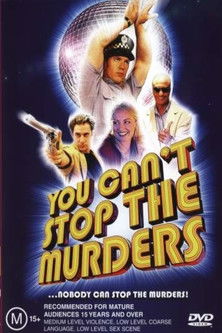 Movie poster for You Can't Stop the Murders (2003)