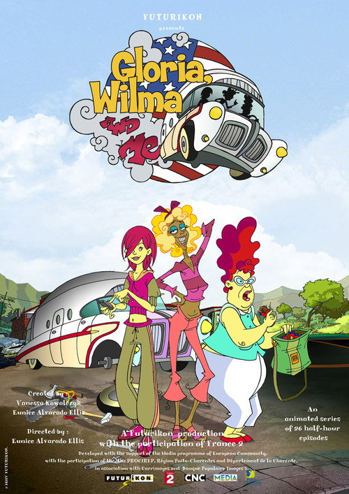 Series poster for Gloria, Wilma and Me (2006)
