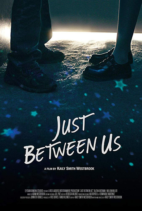 Movie poster for Just Between Us (2018)