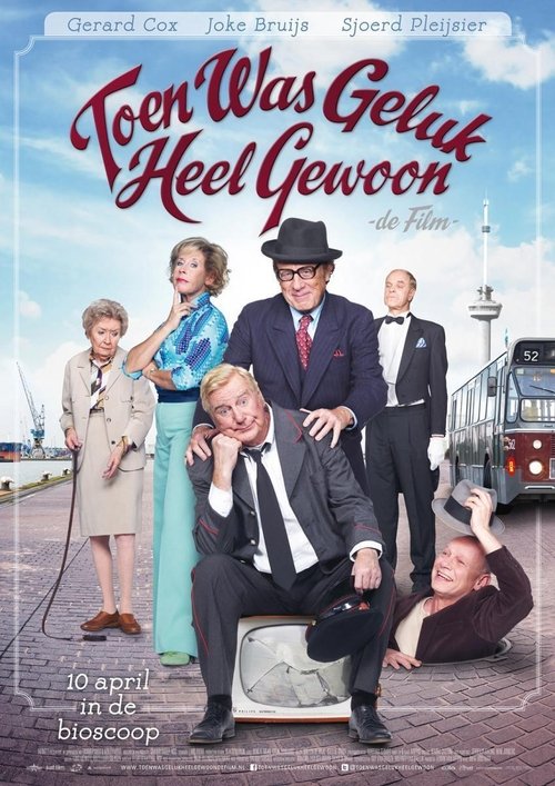 Movie poster for Toen was geluk heel gewoon: De film (2014)